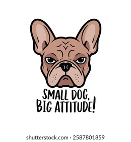 A bold minimalist vector icon of a French Bulldog featuring distinctive bat-like ears and a snub nose, exuding a confident and playful "big attitude."