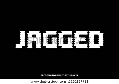 Bold modern jagged sans serif alphabet display font vector illustration