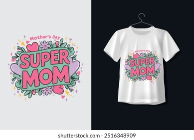 Bold mother's day special t-shirt design