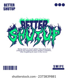 Bold Motivational Graffiti Typography. Statement Art Perfect for Apparel, Prints, and Digital Art