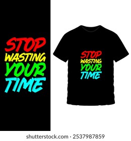 Bold Motivational T-Shirt Design - Stopp Wasting Your Time Text Graphic mit lebendigen gelben und blauen Blöcken auf schwarzem Tee