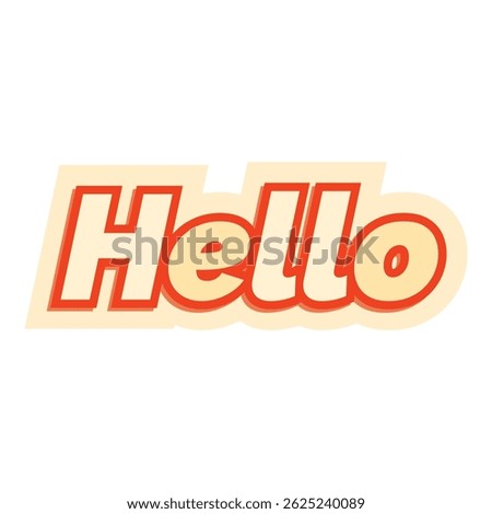 Bold orange text saying hello with a fun drop shadow effect is ready to welcome viewers