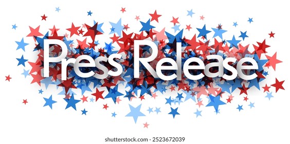 Bold Press Release text surrounded by dark blue, light blue, dark red, and red stars. Ideal for election coverage, announcements, or political events.