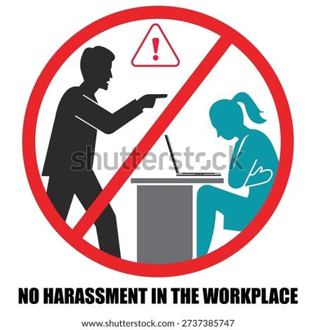 Bold prohibition symbol designed to condemn workplace harassment and discrimination, promoting respect, inclusion, and zero tolerance policies in corporate offices, organizations, and institutions.