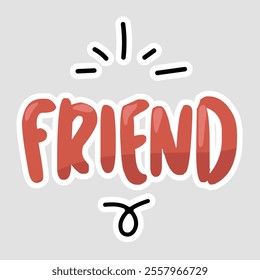 Bold Red 'Friend' Sticker with Decorative Elements