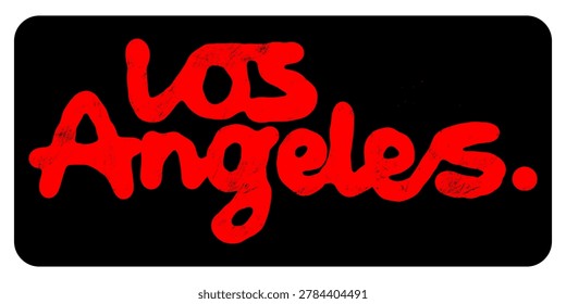 Bold red hand drawn graffiti tag text reading los angeles featuring raw street art style typography for urban apparel streetwear clothing brand fashion design print clip art graphic element.