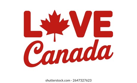Bold Red "LOVE Canada" Typography with Maple Leaf Heart Design
