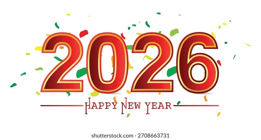 Bold, red metallic numbers '2026' with 'Happy New Year' text, surrounded by colorful confetti, celebrating the upcoming year.