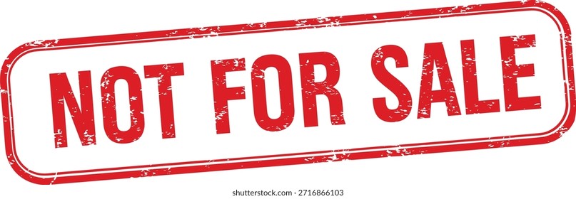 Ein kräftiger roter Stempel mit den Worten NOT FOR SALE in einer bedrängten, strukturierten Schriftart auf weißem Hintergrund. Die Briefmarke hat ein abgenutztes, vintage Aussehen.