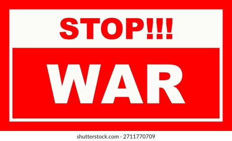 Bold red stop war poster vector with white text for peace awareness campaigns