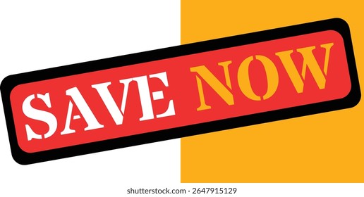 Bold red and yellow banner with save now text for promotions
