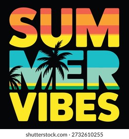 El texto en negrita de estilo retro dice "SUMMER VIBES" con rayas de colores y palmeras silueteadas sobre un fondo negro.