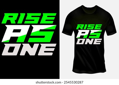  Bold "Rise As One" Neon Green and White Motivational Typography T-Shirt Design for Team Spirit and Unity in Sportswear and Casual Fashion