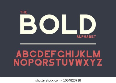 Bold sans-serif font design. Vector alphabet with strong letters. Retro typography typeface.