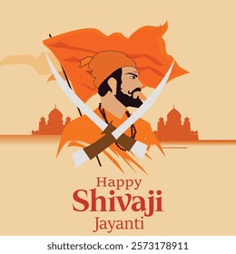  A bold Shivaji Jayanti greeting featuring an illustration of Chhatrapati Shivaji Maharaj with crossed swords in the foreground and a saffron flag fluttering above a historic fort, symbolizing his bra