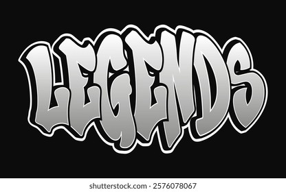 Bold silver graffiti lettering captured on a black background highlighting the word Legends in dynamic typography