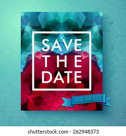 Bold simple Save The Date wedding template with simple classic white text in a frame over a geometric abstract background with blended hexagons in pink and blue, vector illustration