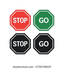Bold stop and go signs in red green and black with contrasting text