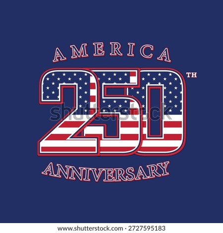 Bold and striking typography design celebrating America’s 250th anniversary with strong patriotic visual impact