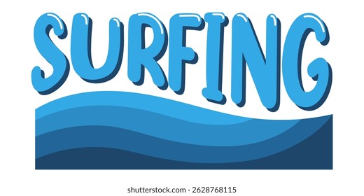 Bold "Surfing" quote with ocean waves in blue tones. Perfect for beach designs, summer t-shirts, sport-themed graphics, and surfing lifestyle illustrations