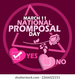 Bold text with flower icon, hearts, circle frame on dark red background to commemorate National Promposal Day on March 11