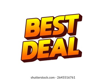 Bold text graphic featuring the words Best Deal in a vibrant orange and yellow gradient with a 3D effect, suitable for promotional materials