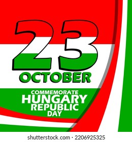 Bold text with Hungarian flag with ribbons to commemorate Hungary Republic Day on October 23