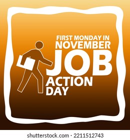 Bold Text With The Icon Of A Person Carrying A Map To Apply For A Job In A Frame On Gradation Background To Celebrate Job Action Day On First Monday In November