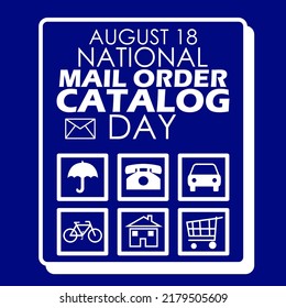 Bold Text With Icons And Symbols With Square Frame On Dark Blue Background To Celebrate National Mail Order Catalog Day August 18