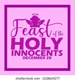 Bold text with illustration of a silhouette of a baby with wings and a holy ring on its head in frame on purple background to commemorate Feast Of The Holy Innocents Day on December 28