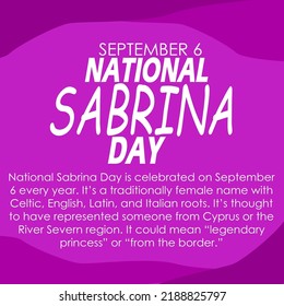 Bold text and a name Sabrina with sentences on purple background to celebrate National Sabrina Day on September 6