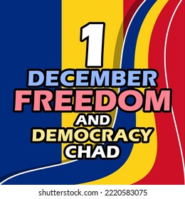 Bold text and number on Chad flag to commemorate Freedom and Democracy Day in Chad on December 1