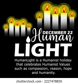 Bold text and sentences with burning candles on a black background to commemorate HumanLight on December 23