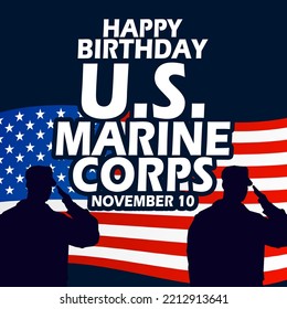 Bold text with silhouettes of two soldiers saluting the American flag on a dark blue background to commemorate Marine Corps Birthday on November 10