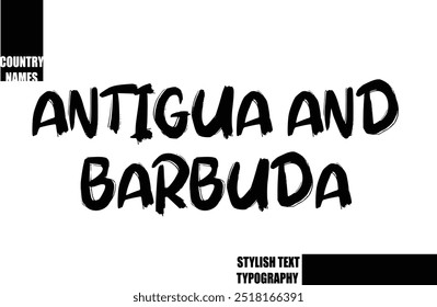 Bold Text Typography Text Country Name Antigua and Barbuda