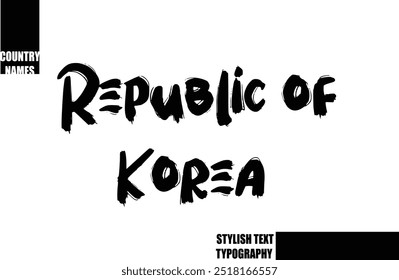 Texto en negrita Tipografía Texto Nombre de Country República de Corea