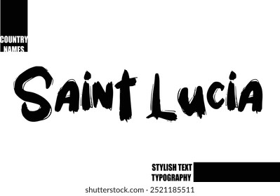 Fett Text Typografie Text Land Name Saint Lucia