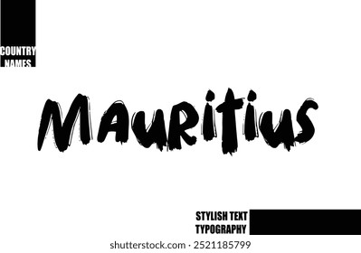 Bold Text Typography Text Country Name Mauritius