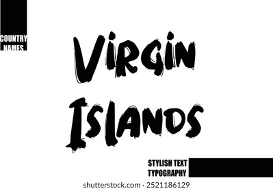 Bold Text Typography Text Country Name Virgin Islands
