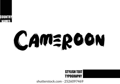 Bold Text Typography Text Country Name Cameroon