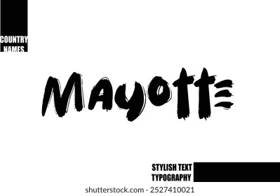 Bold Text Typography Text Country Name Mayotte