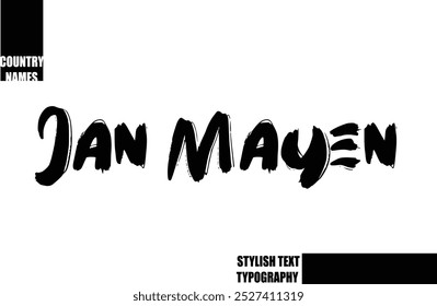 Bold Text Typography Text Country Name Jan Mayen