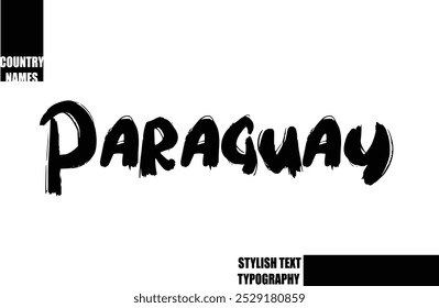 Bold Text Typography Text Country Name Paraguay