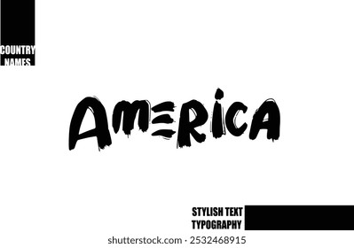 Bold Text Typography Text Country Name America