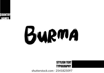 Bold Text Typography Text Country Name Burma