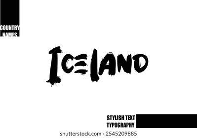 Bold Text Typography Text Country Name Iceland