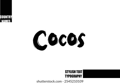 Bold Text Typography Text Country Name Cocos