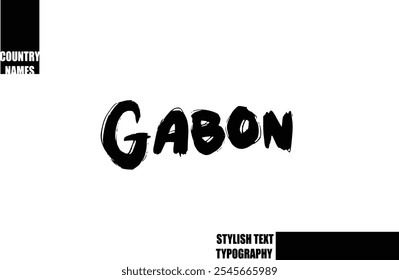 Bold Text Typography Text Country Name Gabon