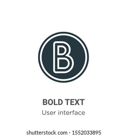 Bold text vector icon on white background. Flat vector bold text icon symbol sign from modern user interface collection for mobile concept and web apps design.
