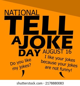 Bold Text And Words On Brown Background, National Tell A Joke Day August 16